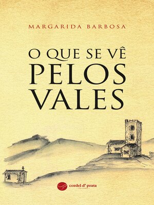 cover image of O que se vê pelos vales